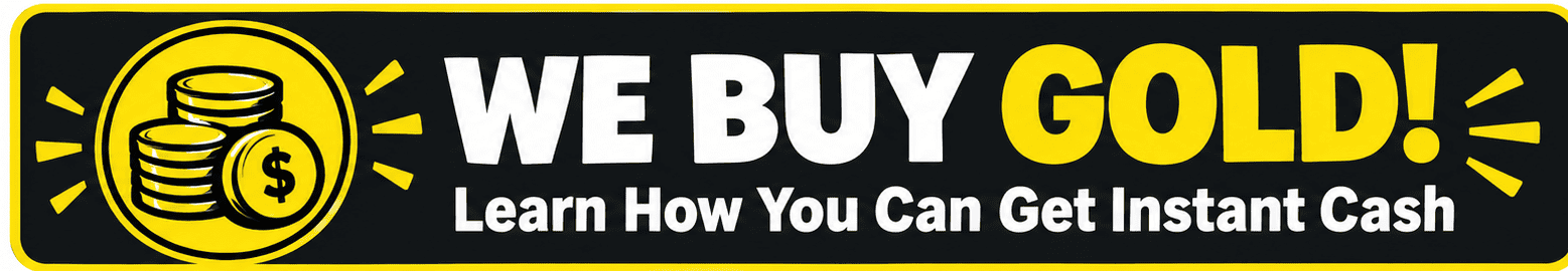 metro-pawn-we-buy-gold-banner-2026 We Buy Gold